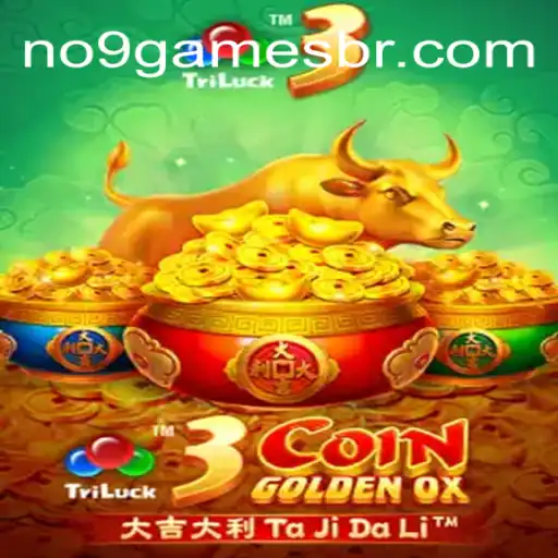 Discover the Excitement of 3CoinGoldenOX and NO9.GAMES